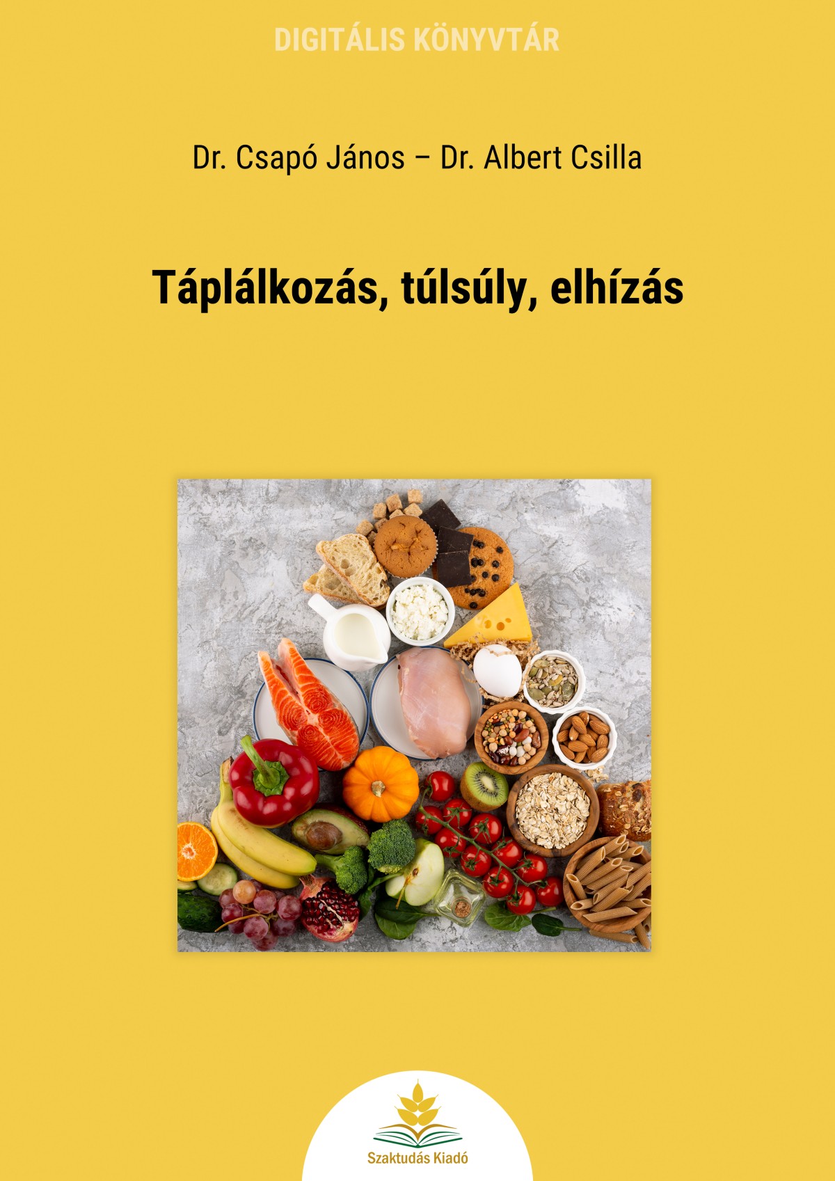 T pl lkoz s T ls ly Elh z s Webshop Szaktud s Kiad T pl lkoz s T ls ly Elh z s Webshop Szaktud s Kiad